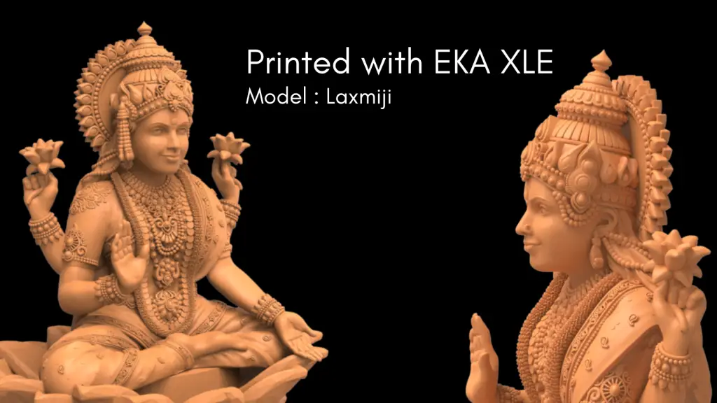 Eka XLE 11 3d printed laxmiji from eka xle